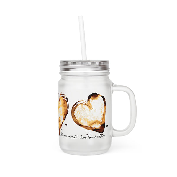 Mason Jar All You Need is Love and Coffee Printify