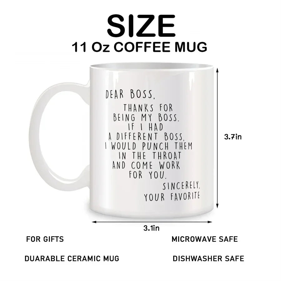 Funny Mug "Dear Boss"