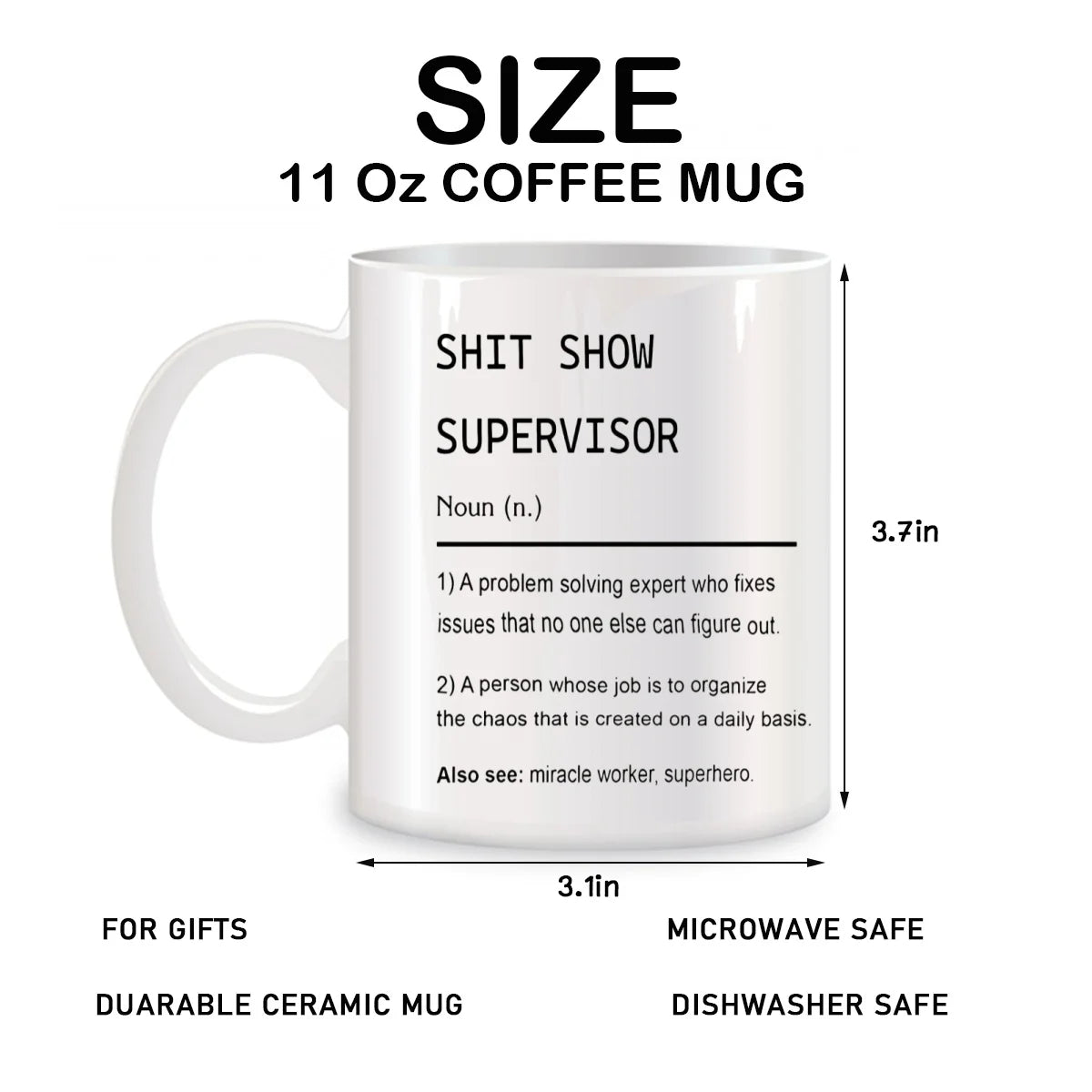 Funny Mug "Shit Show Supervisor"