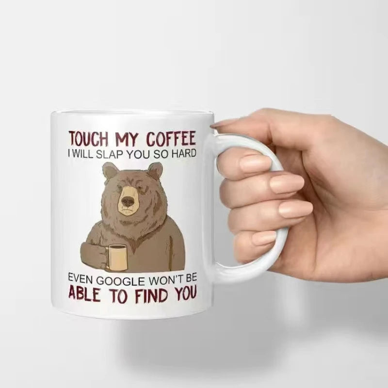 Funny Mug "Touch My Coffee"