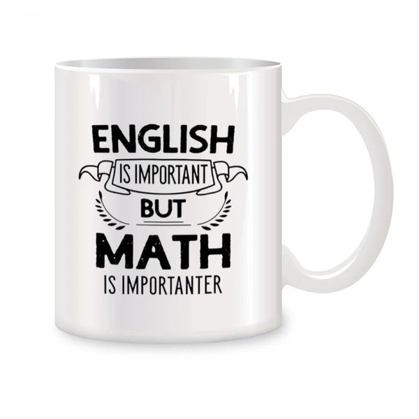 Funny Mug "English Is Important"